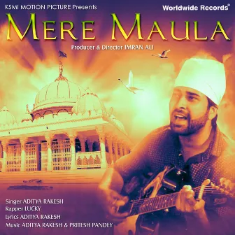 Mere Maula by LUCKY