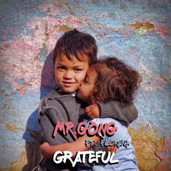 Grateful by MR. GONG