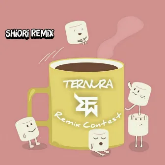 Ternura (Shiori Remix) by Shiori Tuyub