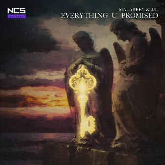 Everything U Promised by JJL