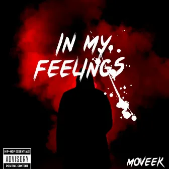 In My Feelings by Moveek