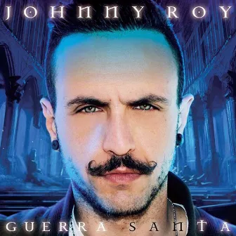 Guerra Santa by Johnny Roy