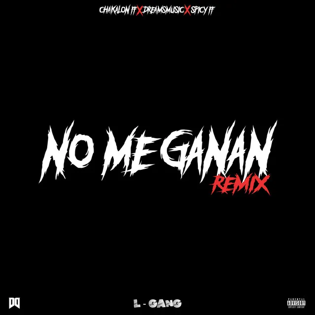 No Me Ganan - Remix