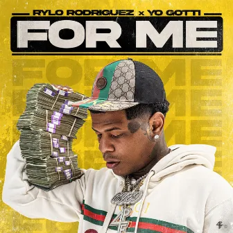 For Me by Rylo Rodriguez