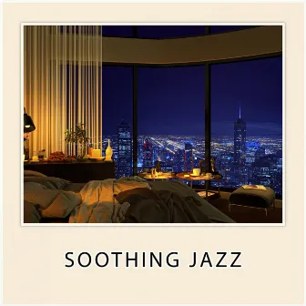 Soothing Jazz by Cozy Apartment