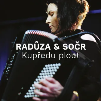 Kupředu plout by Prague Radio Symphony Orchestra