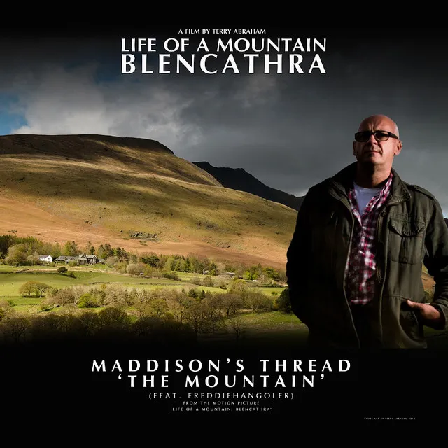 The Mountain - From the Motion Picture "Life of a Mountain: Blencathra"