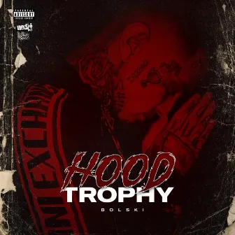 Hood Trophy by Bolski