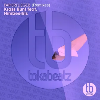 Papierflieger (Remixes) by Krass Bunt