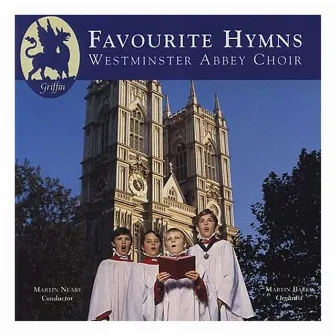 Favourite Hymns from Westminster Abbey by Martin Neary