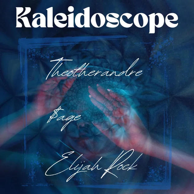 Kaleidoscope