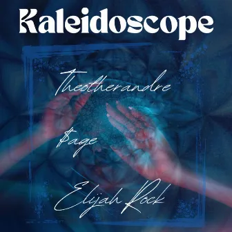 Kaleidoscope by Theotherandre