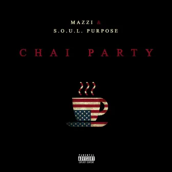 Chai Party by Mazzi