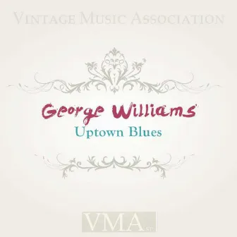 Uptown Blues by George Williams