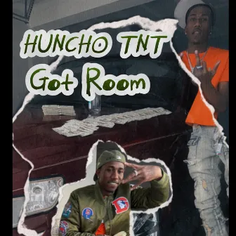 Got Room by HunchoTNT