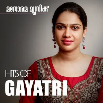 Hits of Gayatri Ashokan by Gayatri Ashokan