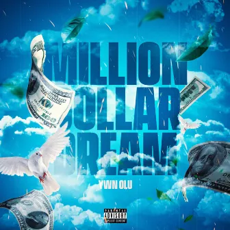 Million Dollar Dream by Ywnolu