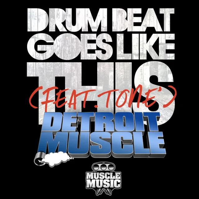 Drum Beat Goes Like This - Original Mix