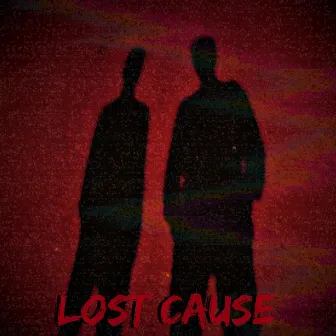 LOST CAUSE by NIX