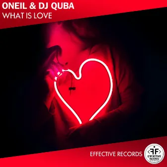 What Is Love by Dj Quba