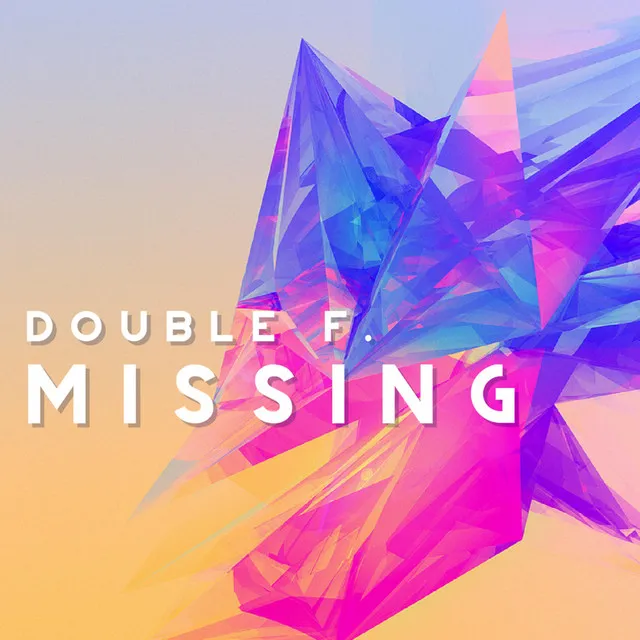 Missing - Radio Edit