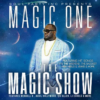 The Magic Show by Magic One