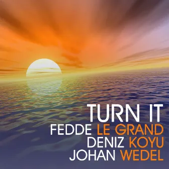 Turn It by Johan Wedel