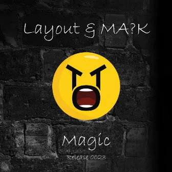 Magic by Layout