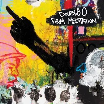 Firm Meditation by Double O