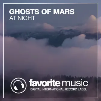 At Night by Ghosts Of Mars