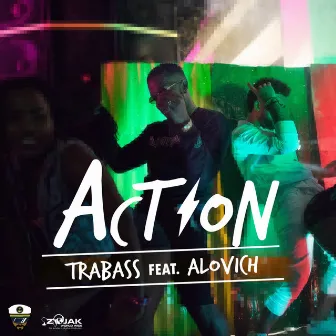 Action (Feat. Alovich) - Single by Trabass