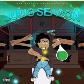 Juug Season by Mark Fay