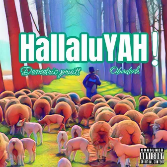 HallaluYAH by Demetric Pruitt