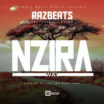 Nzira by Razbeats