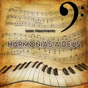 Harmonias a Deus by Isaac Nascimento