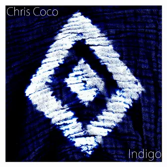 Indigo by Chris Coco