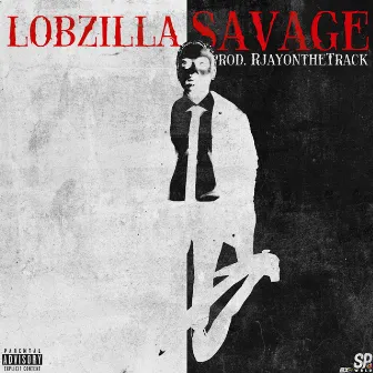 Savage by Lobzilla