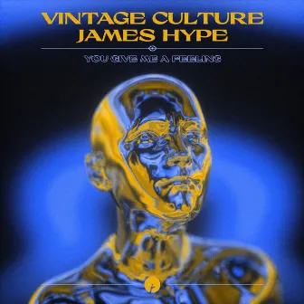 You Give Me A Feeling by Vintage Culture