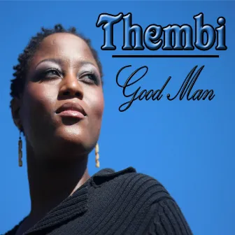 Good Man - Single by Thembi