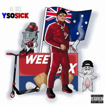 Ysosick by Lil Sick