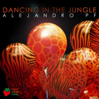 Dancing In The Jungle by Alejandro Pf.