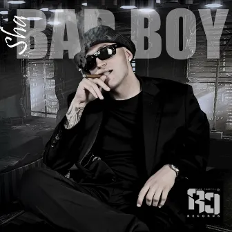 Bad boy by Sha