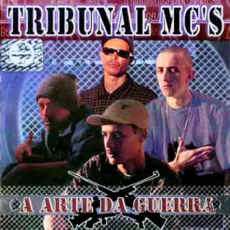 A Arte da Guerra by Tribunal MC's