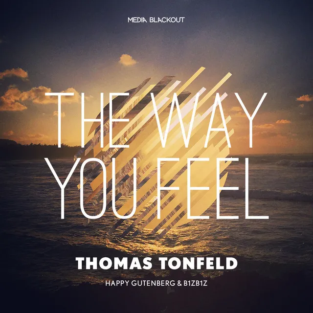 The Way You Feel - Happy Gutenberg Remix