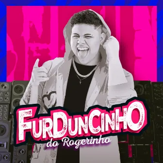 Furduncinho do Rogerinho by Rogerinho