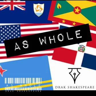 As Whole by Drak Shakespeare