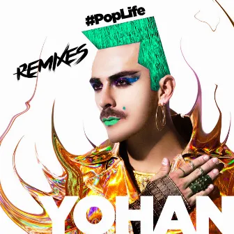 #PopLife Remixes by YOHAN