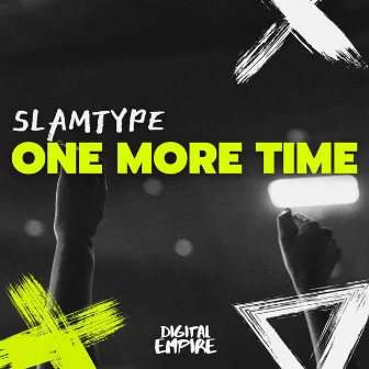 One More Time by Slamtype