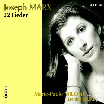 Marx: 22 Lieder by Denis Pascal