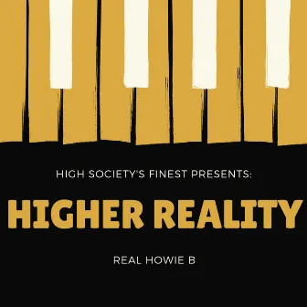 Higher Reality by Real Howie B